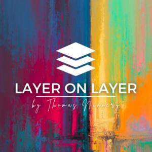Layer on Layer