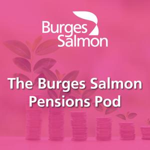The Burges Salmon Pensions Pod