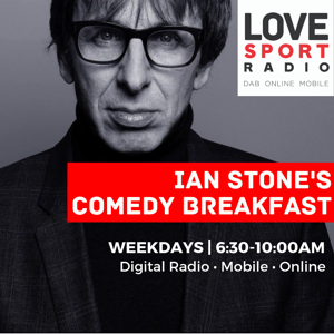 Ian Stone's Comedy Breakfast on Love Sport Radio