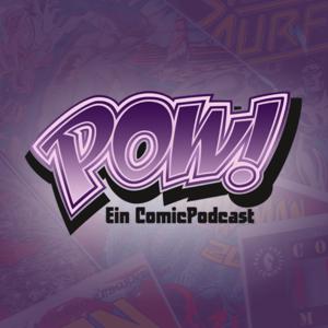 POW! - Ein Comic-Podcast by POW! - Ein ComicPodcast