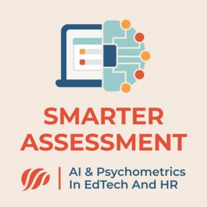 The Smarter Assessment Podcast