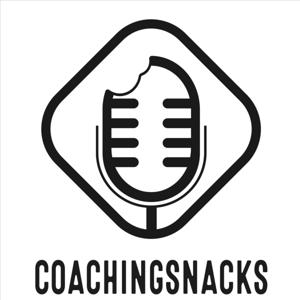 Coachingsnacks - Der Coachingpodcast für alle und überall