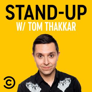 Stand-Up w/ Tom Thakkar by Comedy Central