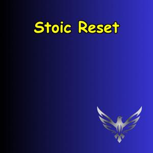 Stoic Reset | Daily Wisdom for Calm & Clarity