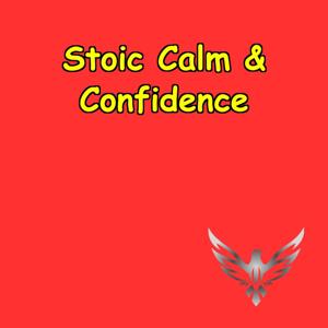 Calm & Confident | Stoic Routines for Daily Wins