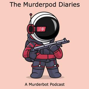 The Murderpod Diaries by Zathras Unlimited