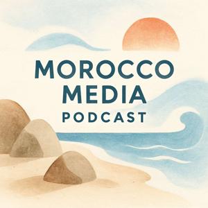 Morocco Media Podcast