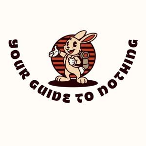 Your Guide to Nothing