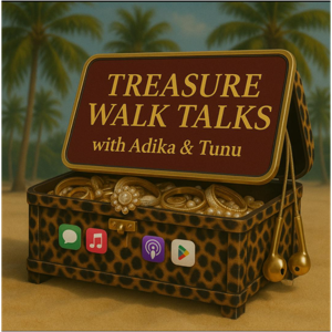 Treasure Walk Talks with Adika & Tunu