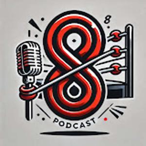 Section 8 Wrestling Podcast