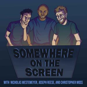 Somewhere on the Screen