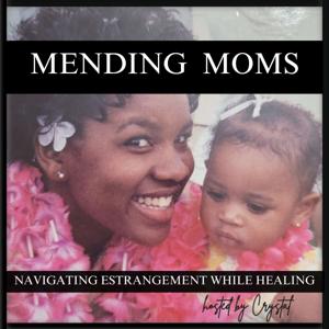 Mending Moms