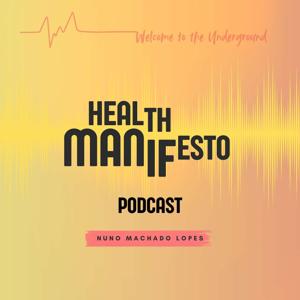 The Health Manifesto