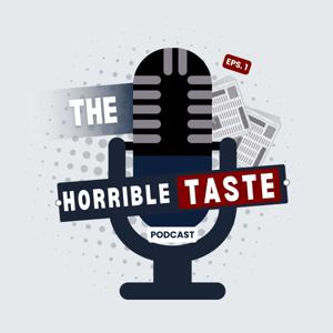 Horrible Taste