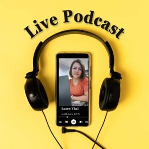 Kulchalee's Podcast Learn Thai