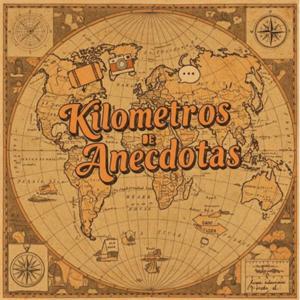 Podcast Kilómetros de Anécdotas