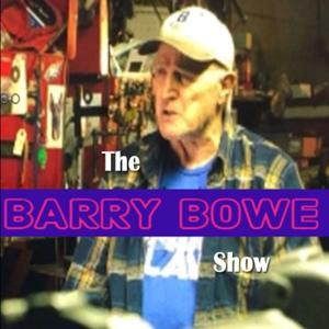 The Barry Bowe Show