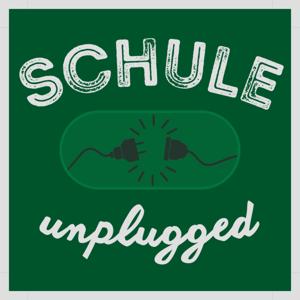 Schule Unplugged