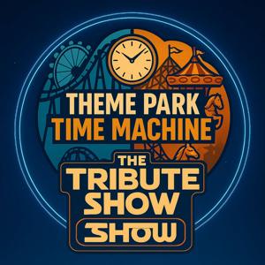 The Tribute Show And Theme Park Time Machine