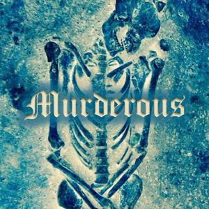 Murderous