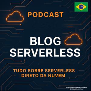 AWS Blog Serverless Brasil