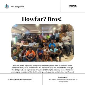 How Far, Bro!