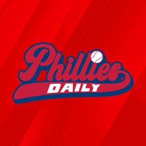 Phillies Daily | Philadelphia Phillies Daily Podcast