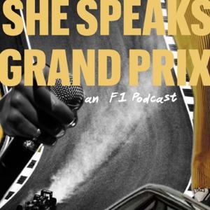 She Speaks Grand Prix's Podcast