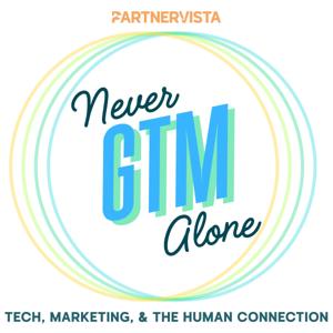 Never GTM Alone