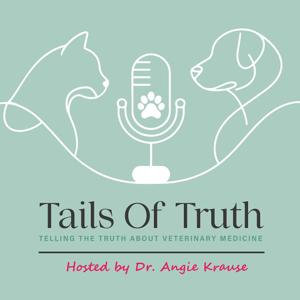 Tails of Truth: The Truth about Veterinary Medicine