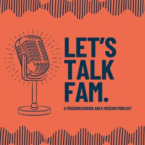 Let's Talk FAM