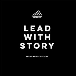 Lead With Story