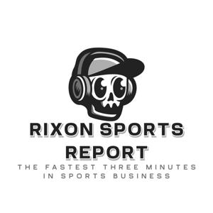 Rixon Sports Report