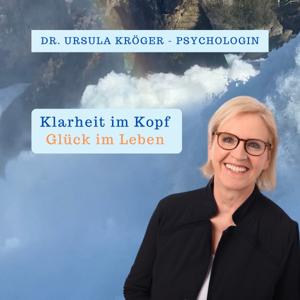 Klarheit im Kopf – Glück im Leben