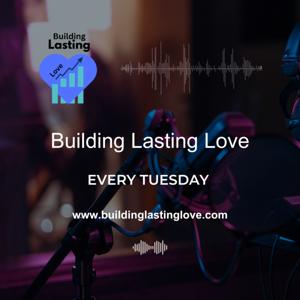 Building Lasting Love