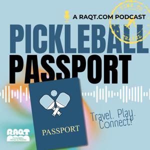 PICKLEBALL PASSPORT - The first-ever podcast dedicated to European Pickleball