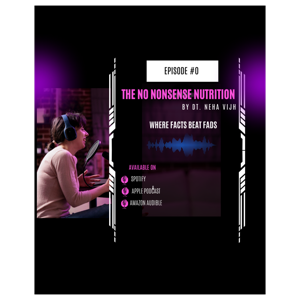 The No- Nonsense Nutrition by Neha