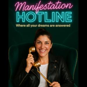 Manifestation Hotline