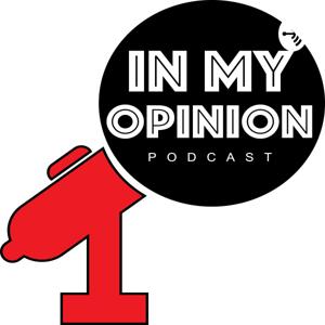 In My Opinion Podcast