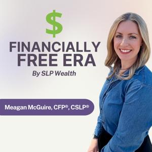 Financially Free Era by SLP Wealth