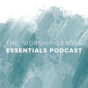 Worship Leader Essentials