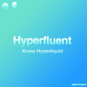 Hyperfluent