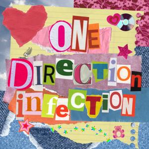 One Direction Infection