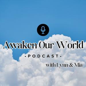 Awaken Our World