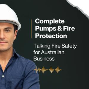 Complete Pumps and Fire Protection Podcast