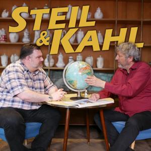 Steil & Kahl – Der Internationale Politik Talk
