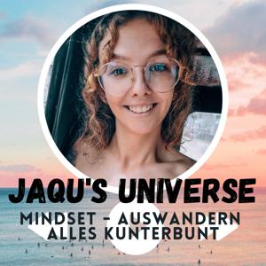 Jaqu's Universe. 
Mindset - Auswandern, alles kunterbunt. ❤️