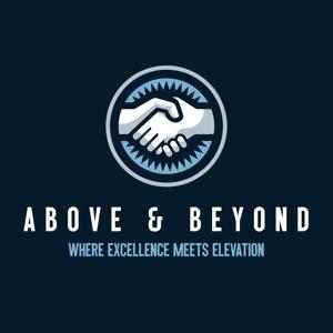Above & Beyond: Where Excellence Meets Elevation