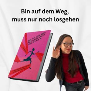 Bin auf dem Weg, muss nur noch losgehen