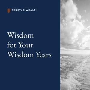 Wisdom for Your Wisdom Years